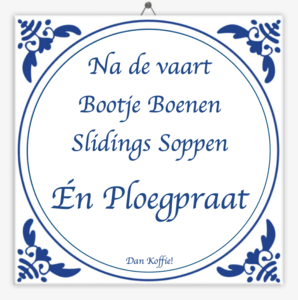 tegeltje-ploegpraat